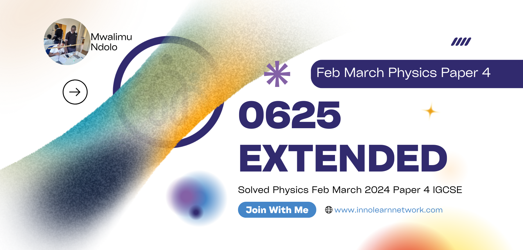 Physics Paper 4 Feb March 2024 0625